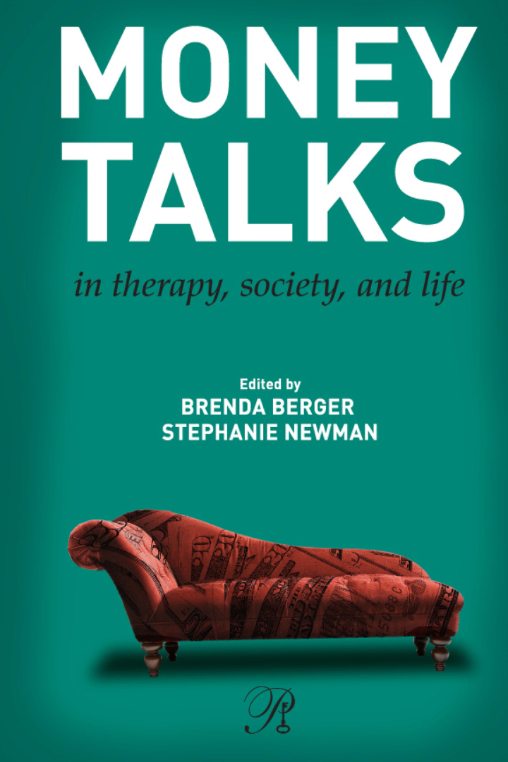 Money Talks: in Therapy Society and Life