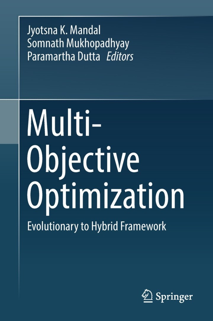 Multi-Objective Optimization: Evolutionary to Hybrid Framework