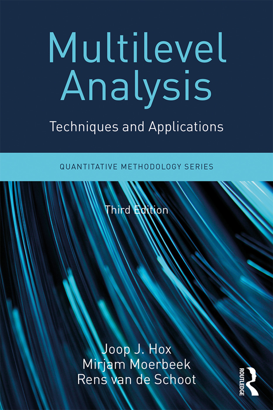 Multilevel Analysis: Techniques and Applications Third Edition
