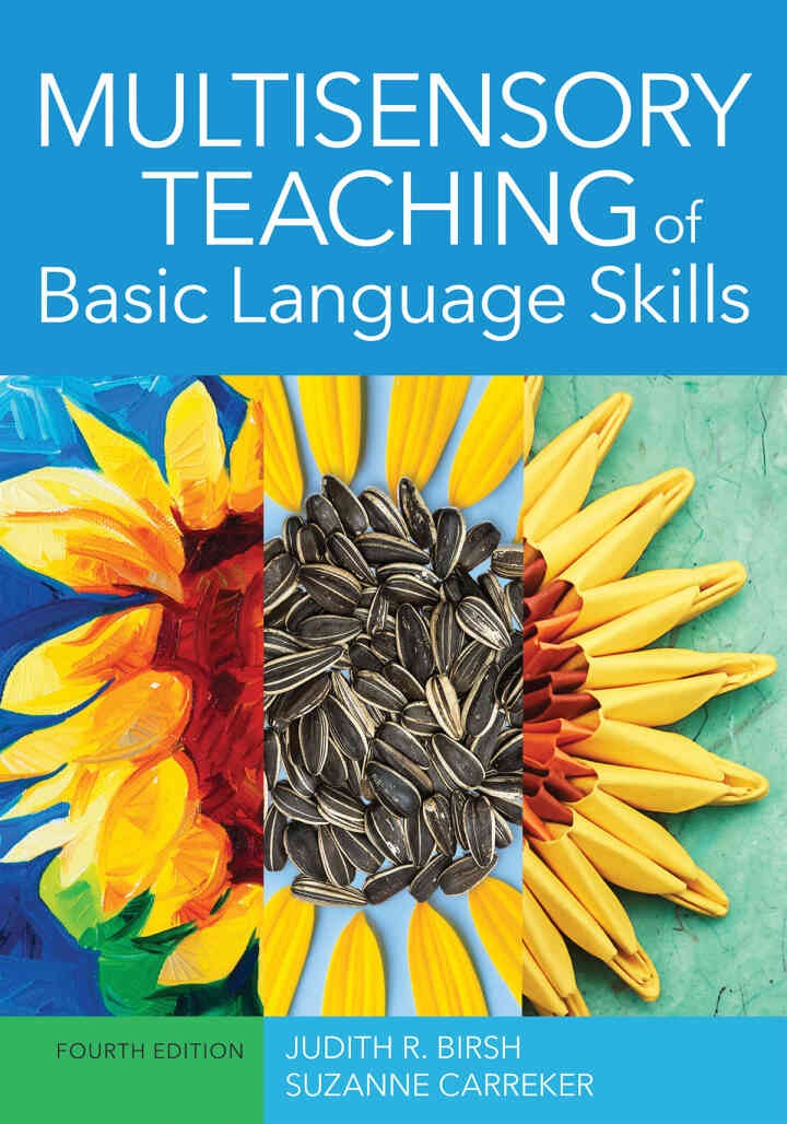 Multisensory Teaching of Basic Language Skills, 4th Edition
