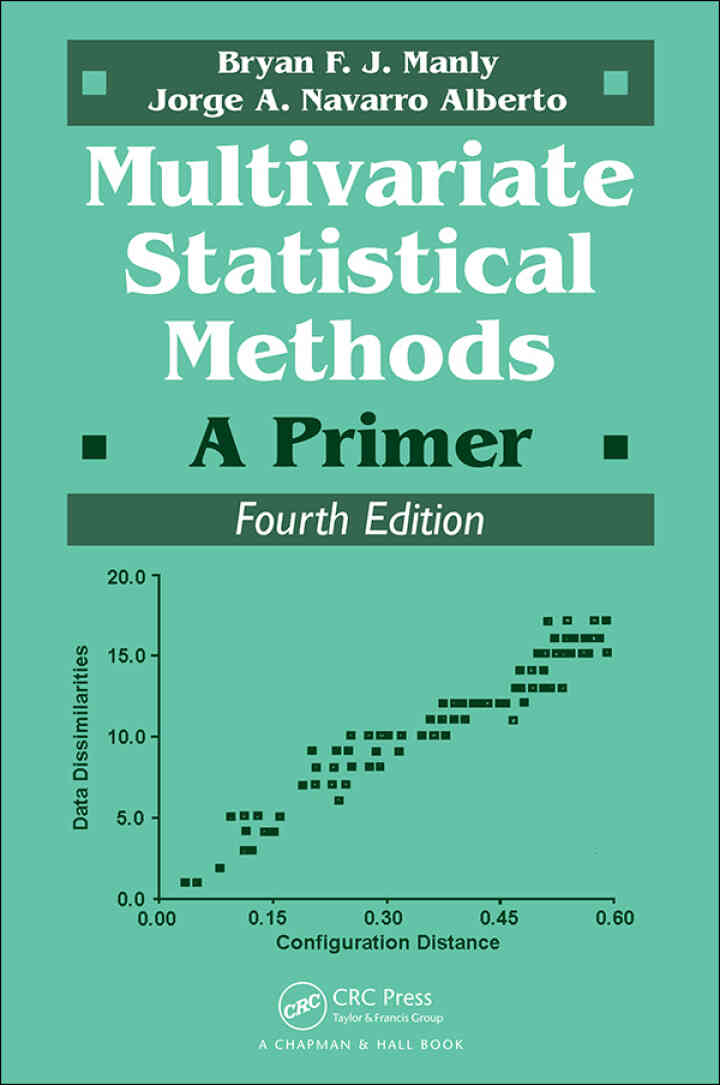 Multivariate Statistical Methods: A Primer Fourth Edition