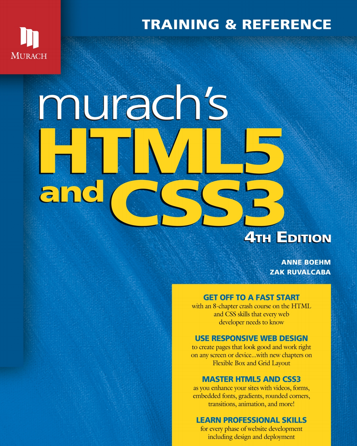 Murach's HTML5 and CSS3 (4th Edition) 4th Edition