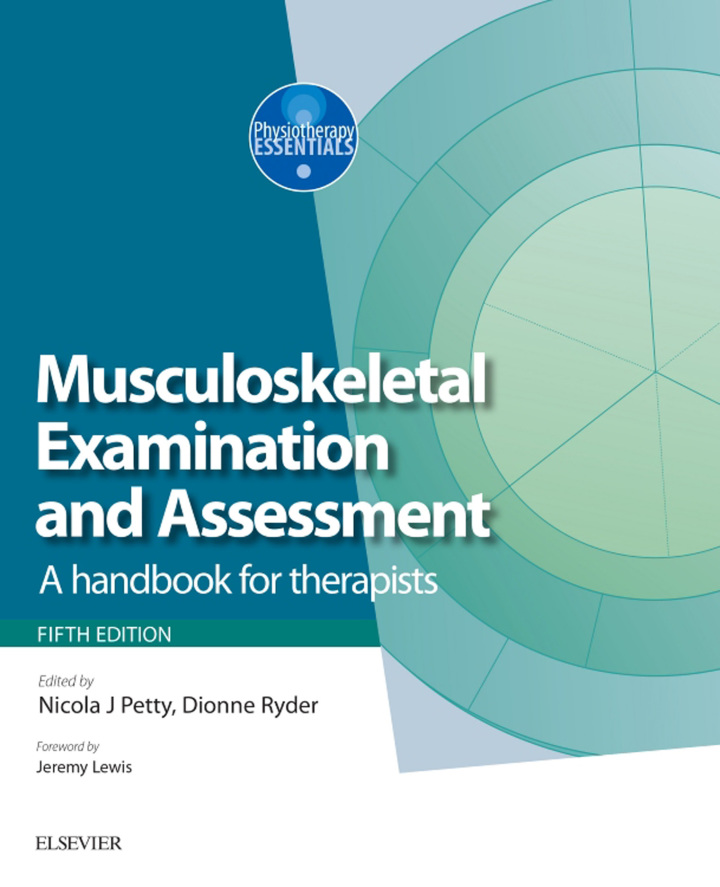 Musculoskeletal Examination and Assessment: A Handbook for Therapists