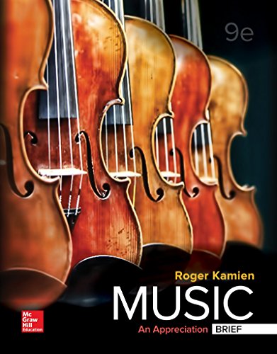 Music: An Appreciation, Brief Edition � 9th Edition