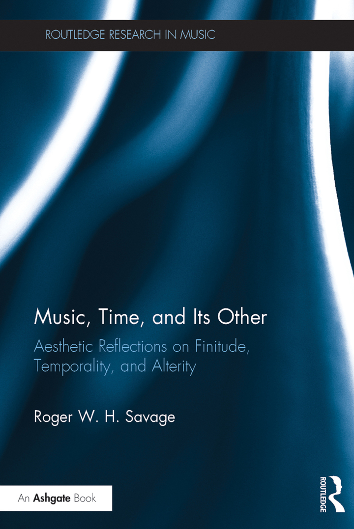 Music Time and Its Other: Aesthetic Reflections on Finitude Temporality and Alterity
