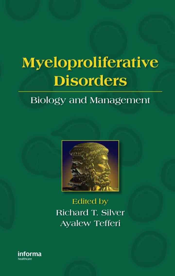 Myeloproliferative Disorders: Biology and Management