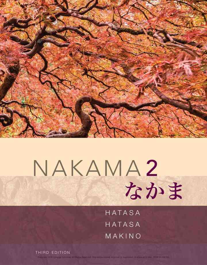 Nakama 2: Japanese Communication Culture Context 3rd Edition