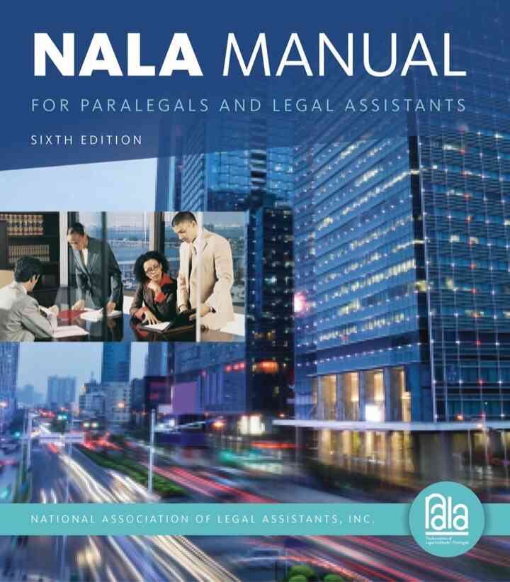 NALA Manual for Paralegals and Legal Assistants 6th Edition