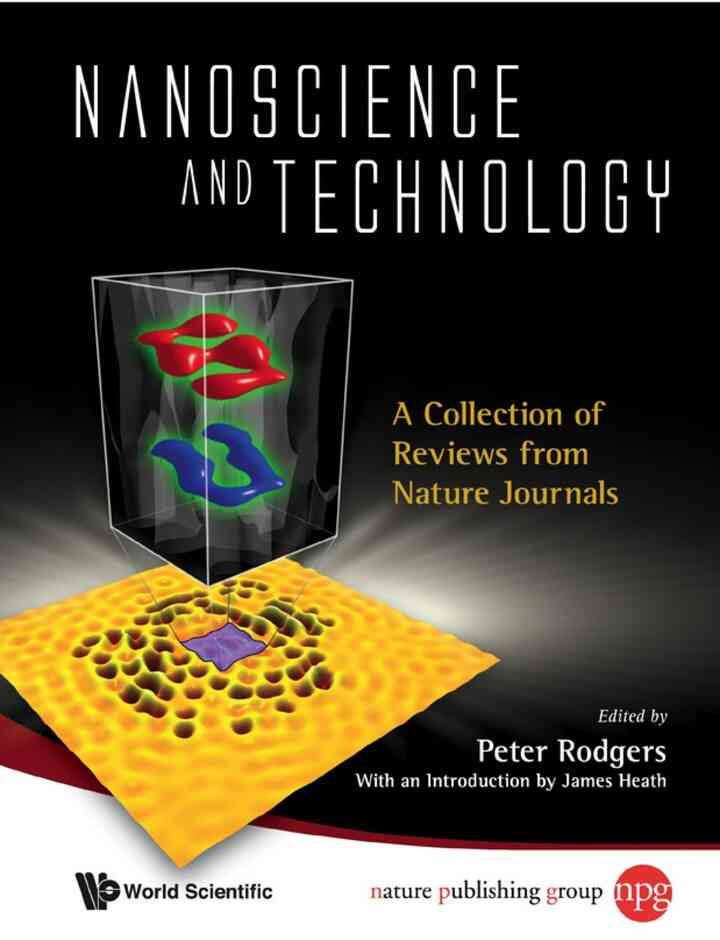 Nanoscience And Technology: A Collection Of Reviews From Nature Journals