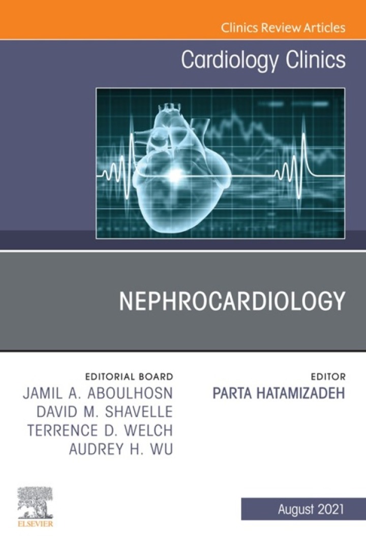 Nephrocardiology, An Issue of Cardiology Clinics