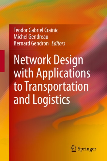 Network Design with Applications to Transportation and Logistics