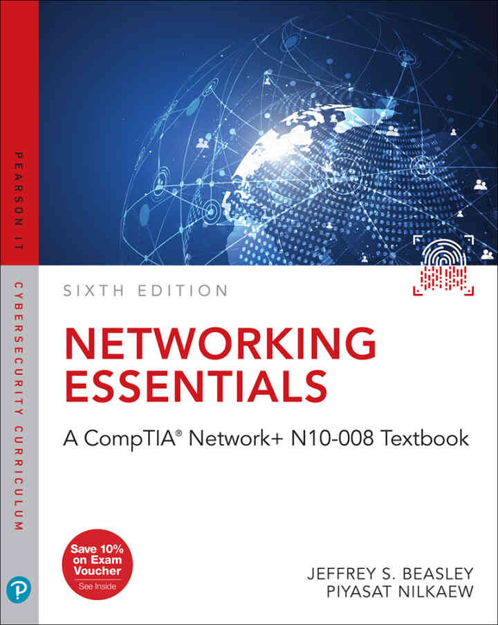 Networking Essentials: A CompTIA Network+ N10-008 Textbook, 6th Edition