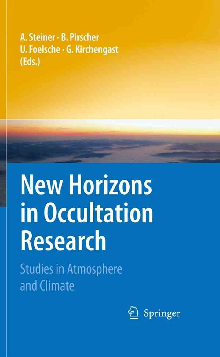 New Horizons in Occultation Research: Studies in Atmosphere and Climate, 1st Edition