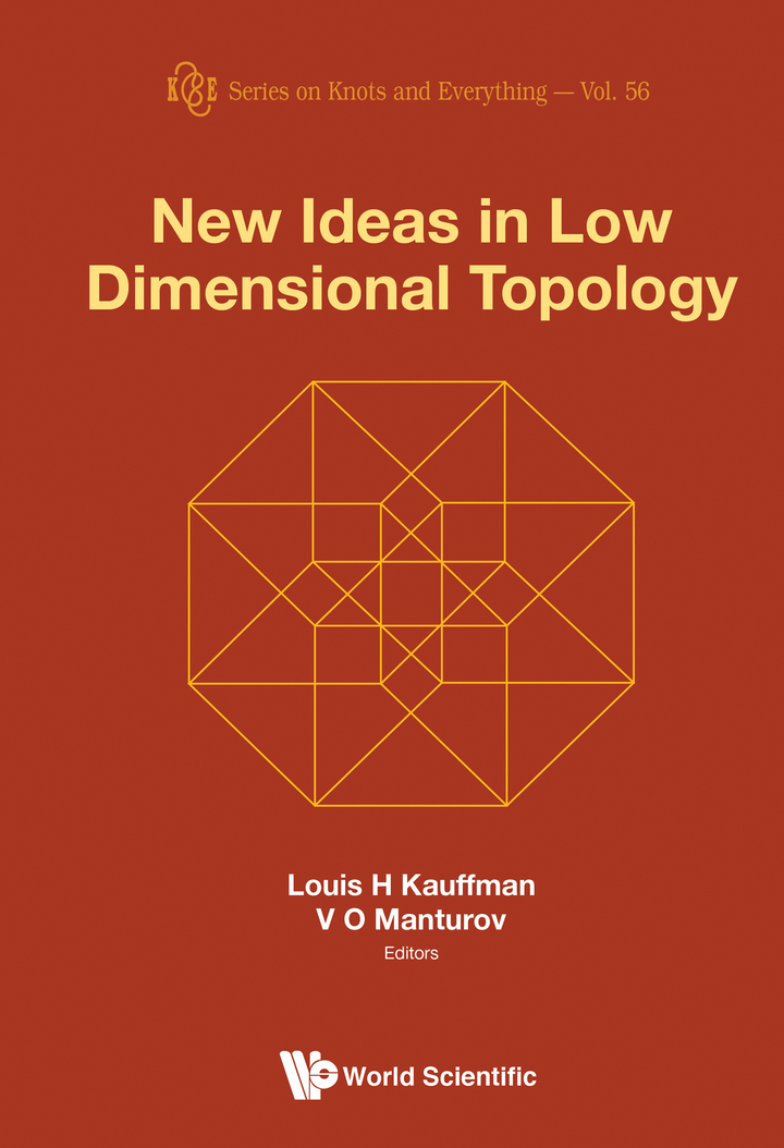 New Ideas In Low Dimensional Topology
