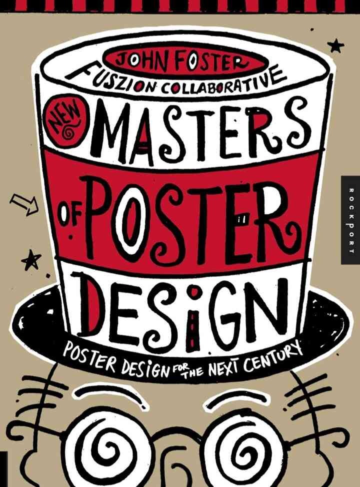 New Masters of Poster Design: Poster Design for the Next Century