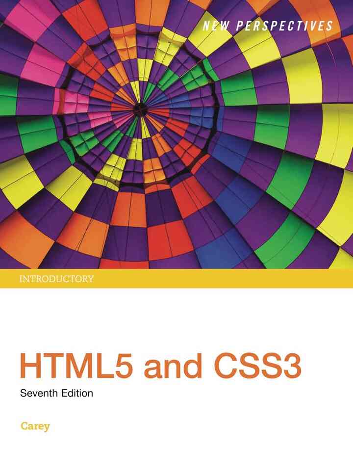 New Perspectives HTML5 and CSS3: Introductory 7th Edition