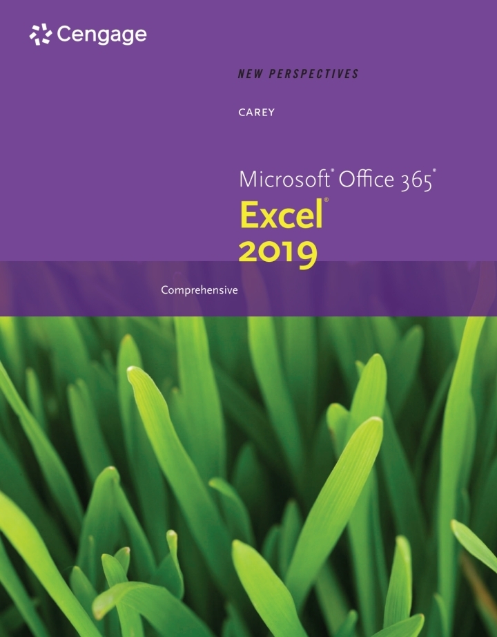 New Perspectives Microsoft Office 365 & Excel 2019 Comprehensive