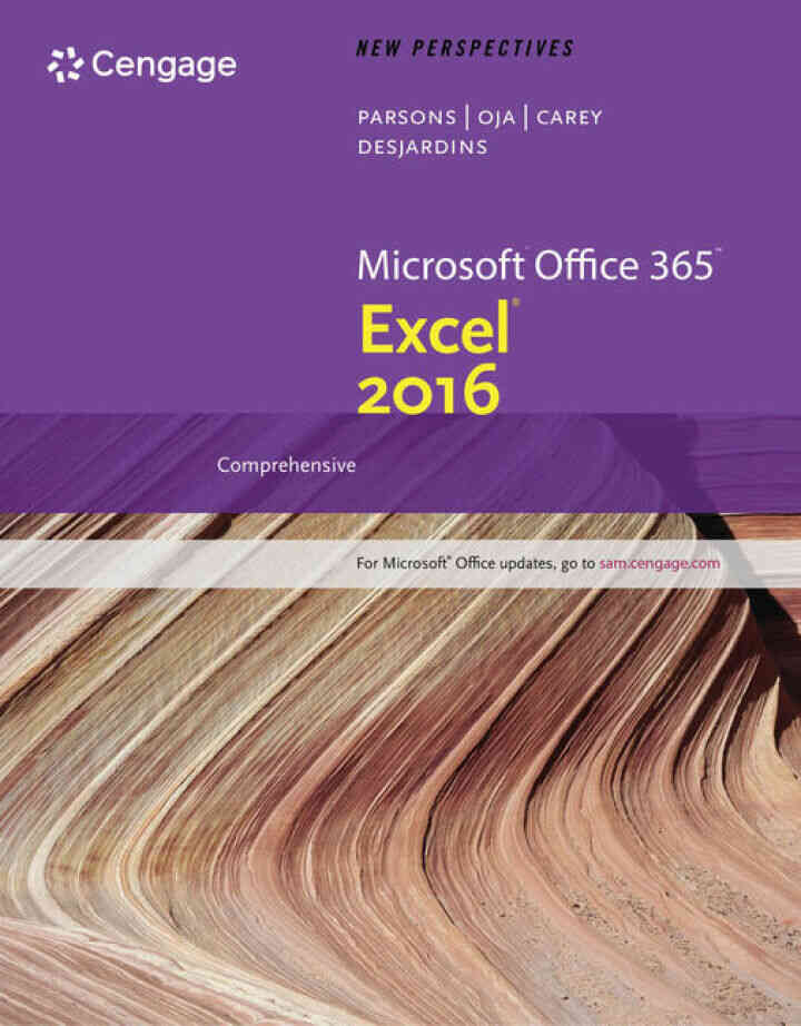 New Perspectives Microsoft? Office 365 & Excel? 2016: Comprehensive 1st Edition