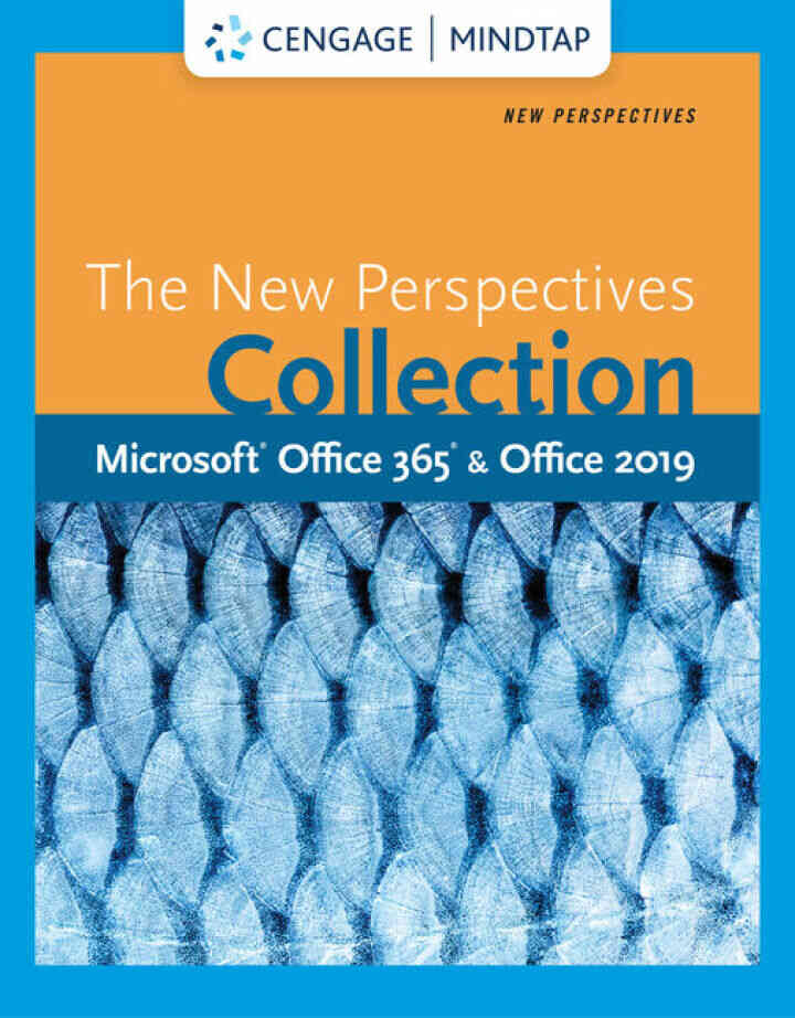 New Perspectives Microsoft Office 365 & Office 2019 Introductory