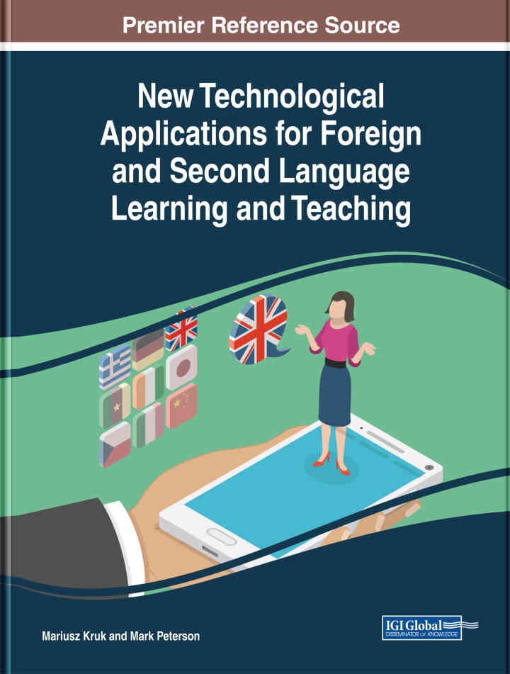 New Technological Applications for Foreign and Second Language Learning and Teaching