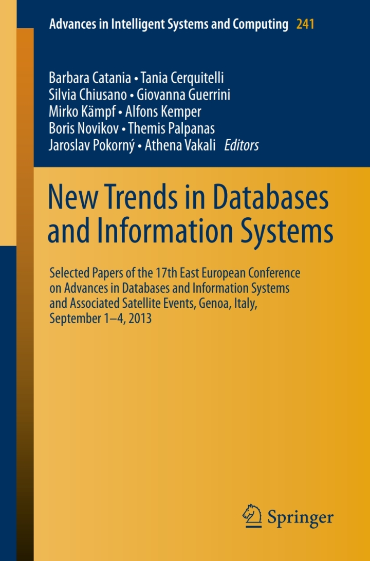 New Trends in Databases and Information Systems: 17th East European Conference on Advances in Databases and Information Systems