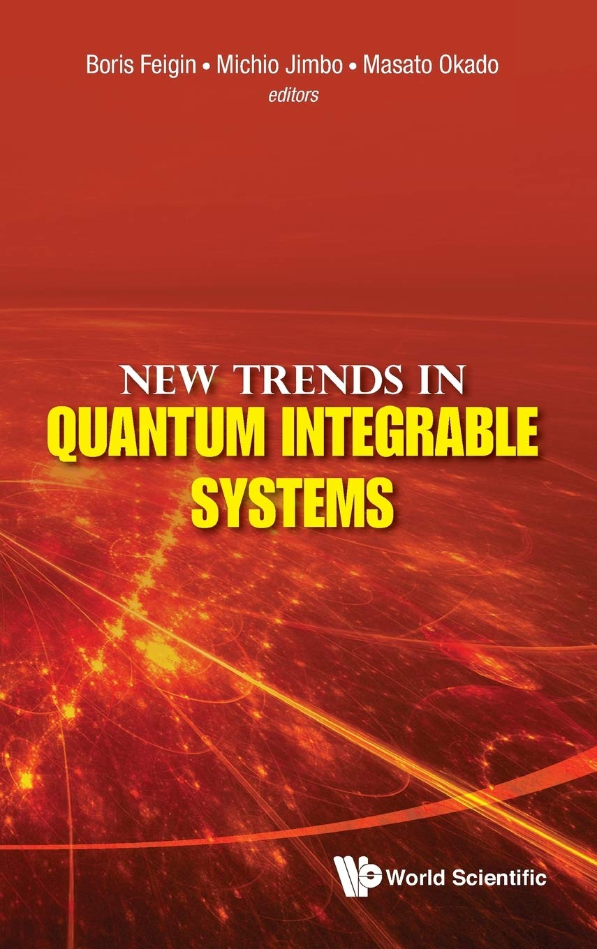 New Trends In Quantum Integrable Systems - Proceedings Of The Infinite Analysis 09