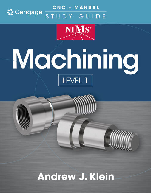 NIMS Machining Level 1 Study Guide 1st Edition