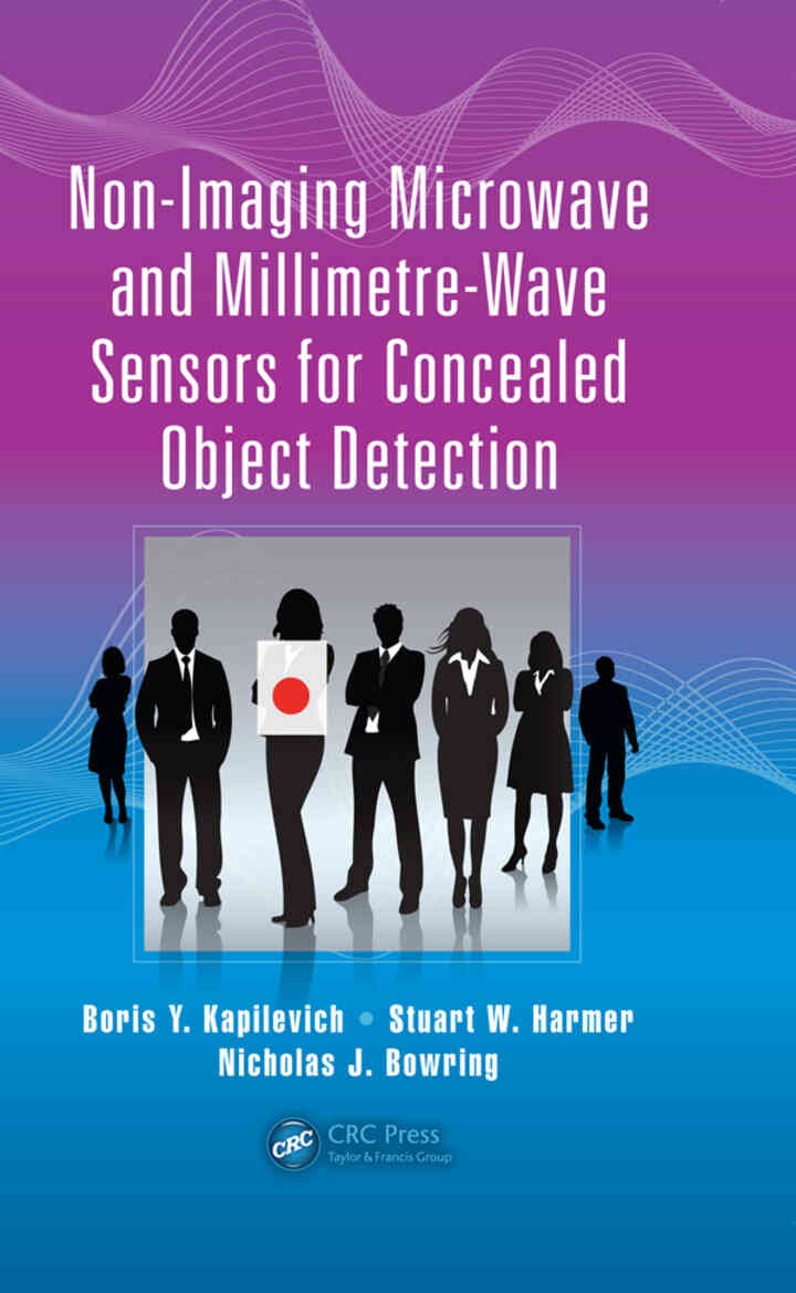 Non-Imaging Microwave and Millimetre-Wave Sensors for Concealed Object Detection, 1st Edition