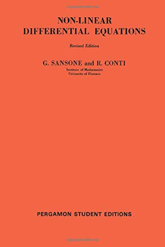 Non-Linear Differential Equations: International Series of Monographs in Pure and Applied Mathematics