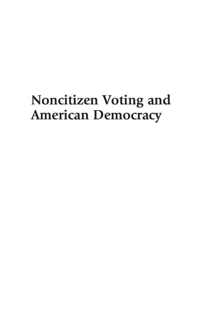 Noncitizen Voting and American Democracy