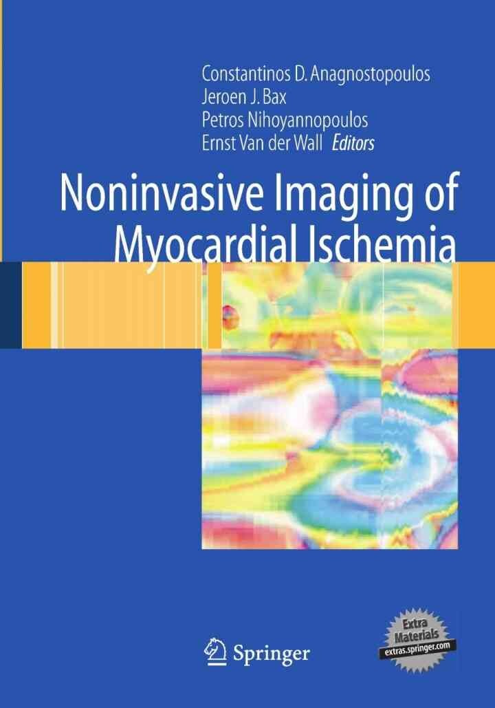 Noninvasive Imaging of Myocardial Ischemia