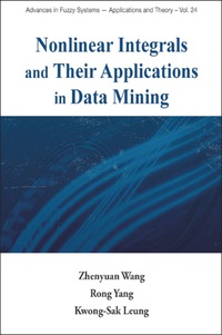 Nonlinear Integrals And Their Applications In Data Mining