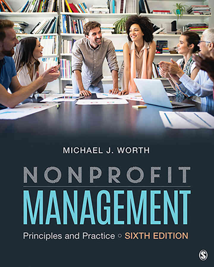 Nonprofit Management: Principles and Practice, 6th Edition