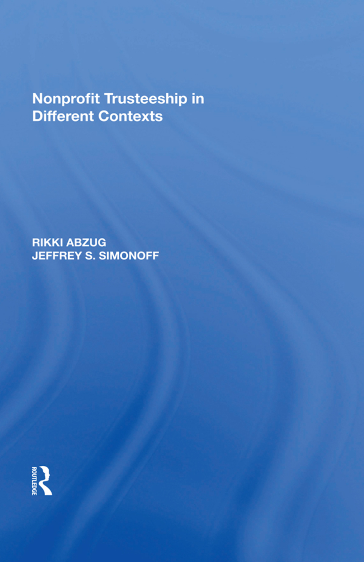 Nonprofit Trusteeship in Different Contexts