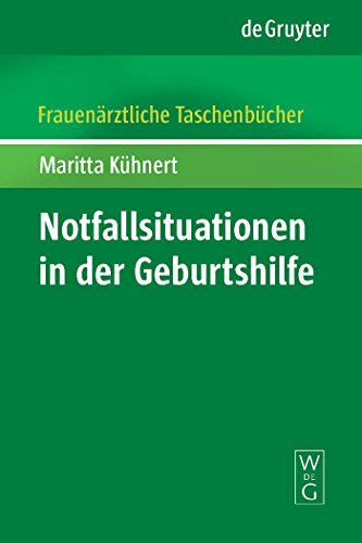 Notfallsituationen in der Geburtshilfe
