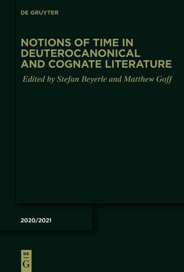 Notions of Time in Deuterocanonical and Cognate Literature, 1st Edition