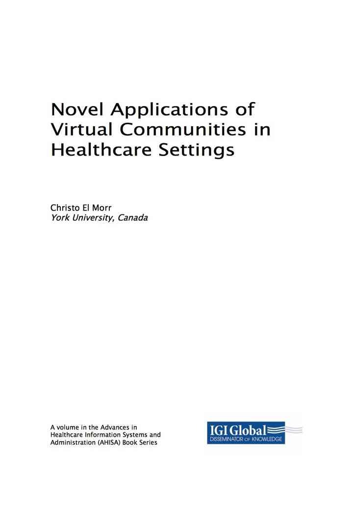Novel Applications of Virtual Communities in Healthcare Settings