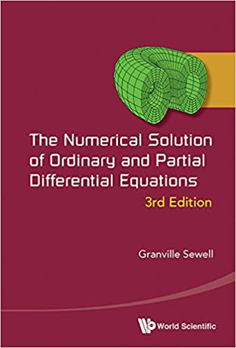 Numerical Solution Of Ordinary And Partial Differential Equations, The (3rd Edition)