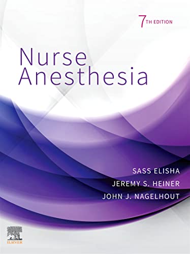 Nurse Anesthesia, 7th Edition