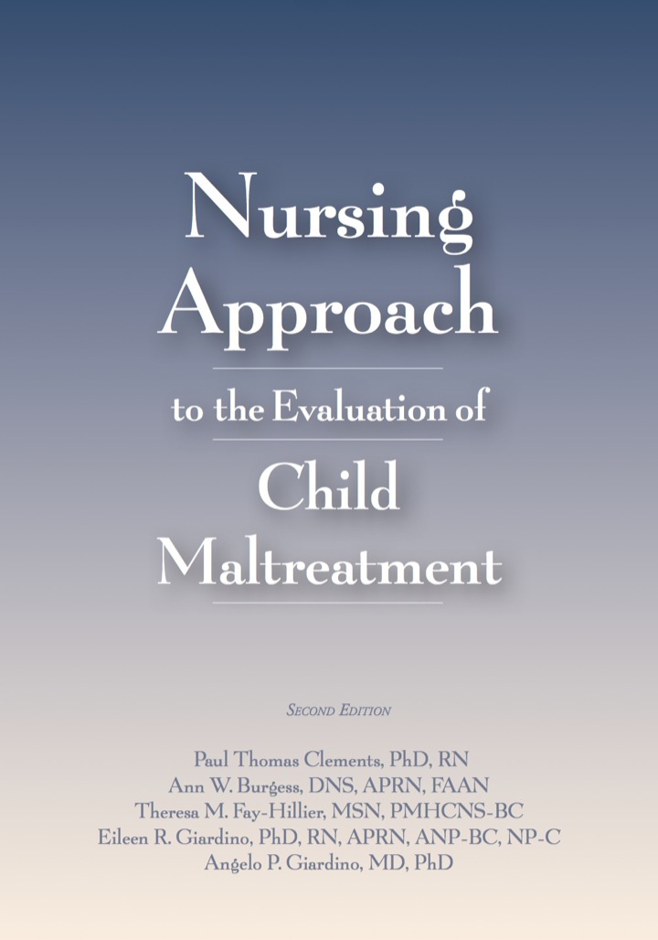Nursing Approach to the Evaluation of Child Maltreatment 2E