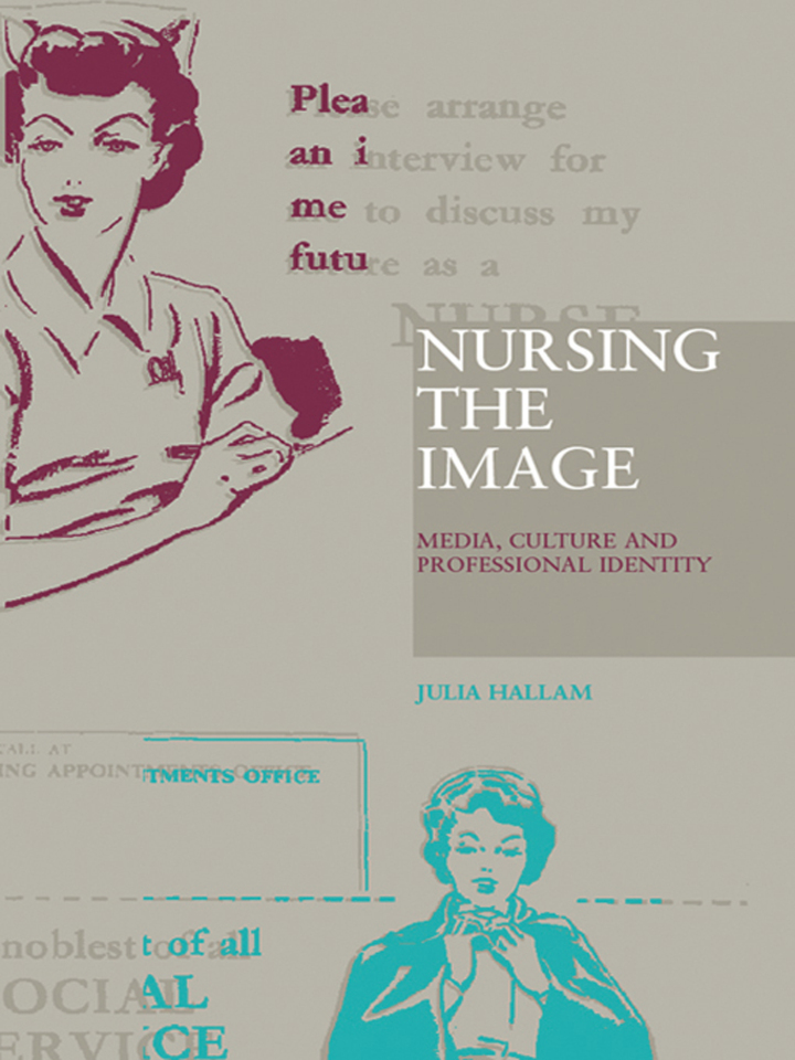 Nursing the Image: Media Culture and Professional Identity