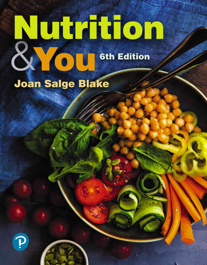 Nutrition & You, 6th Edition