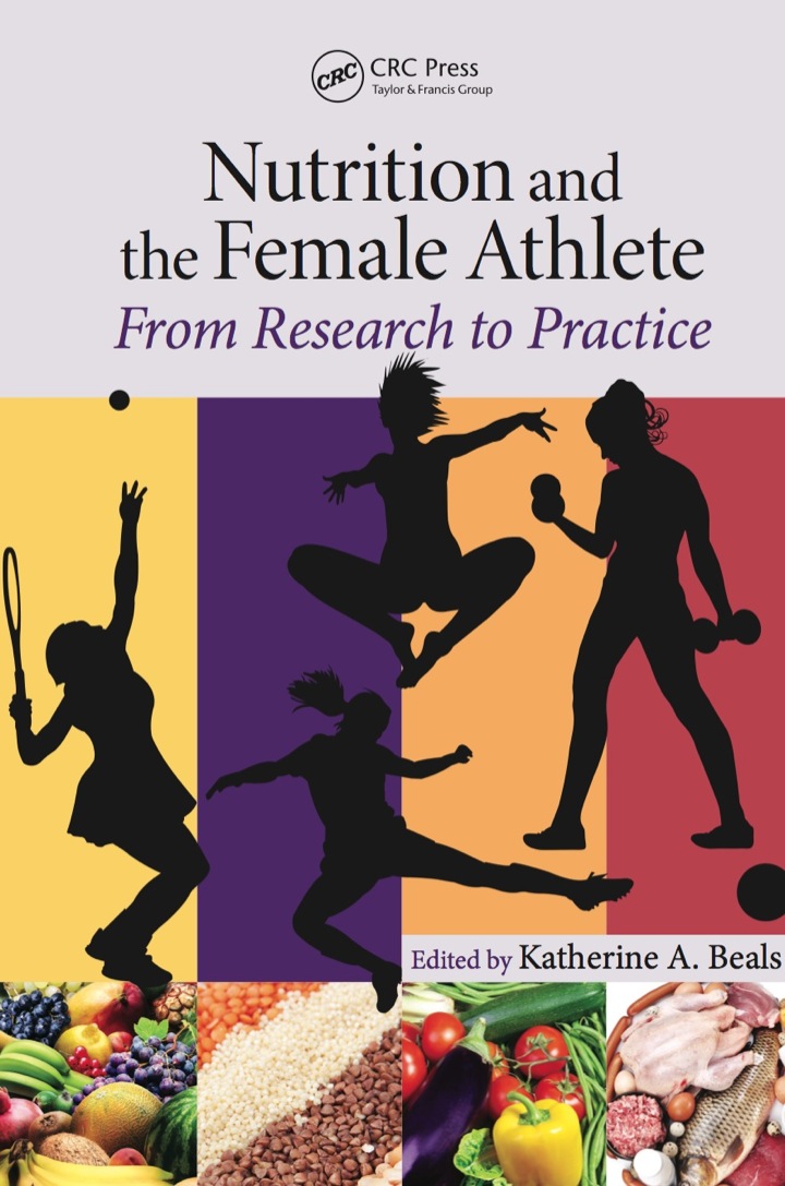 Nutrition and the Female Athlete: From Research to Practice