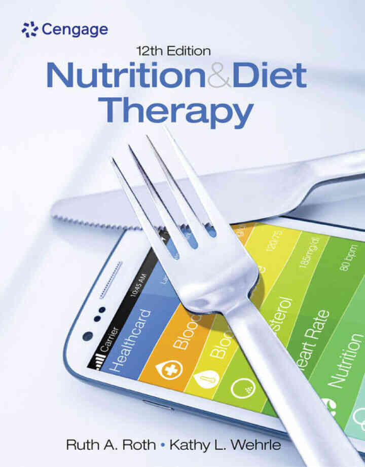 Nutrition & Diet Therapy 12th Edition