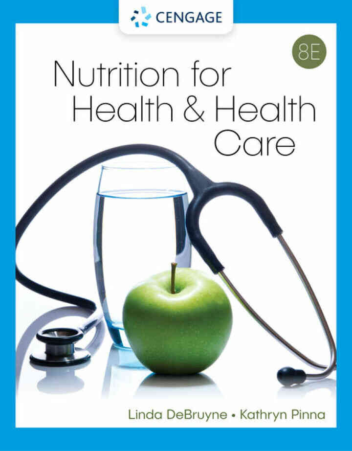 Nutrition for Health and Health Care 8th Edition
