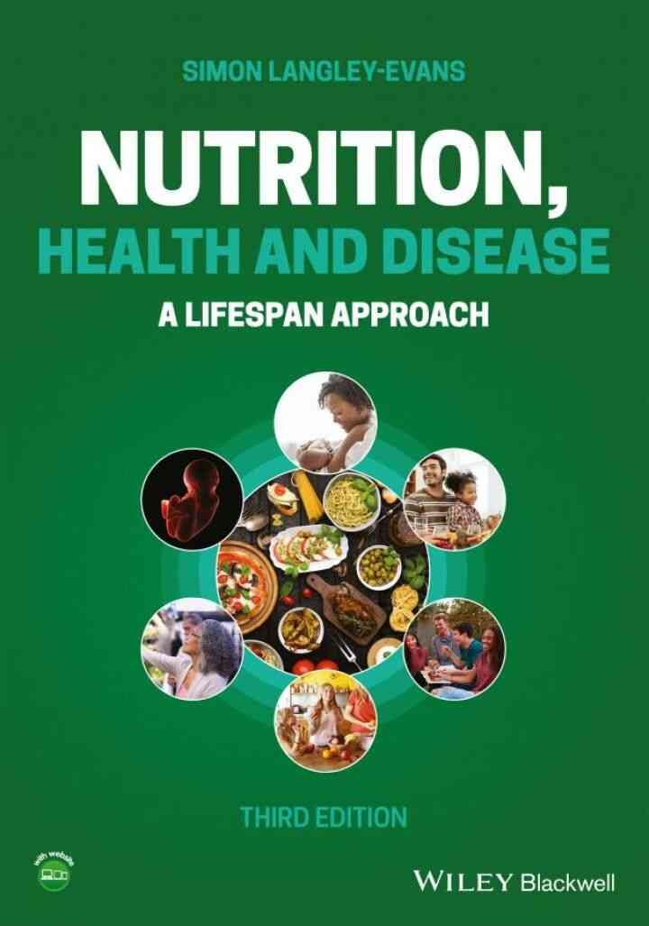 Nutrition, Health and Disease: A Lifespan Approach, 3rd Edition