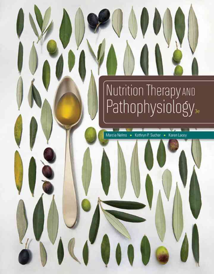 Nutrition Therapy and Pathophysiology 3rd Edition