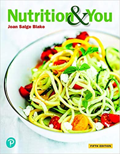 Nutrition & You 5th Edition by Blake Joan Salge
