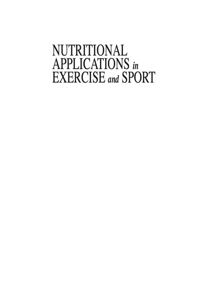 Nutritional Applications in Exercise and Sport