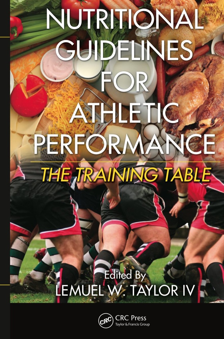 Nutritional Guidelines for Athletic Performance: The Training Table